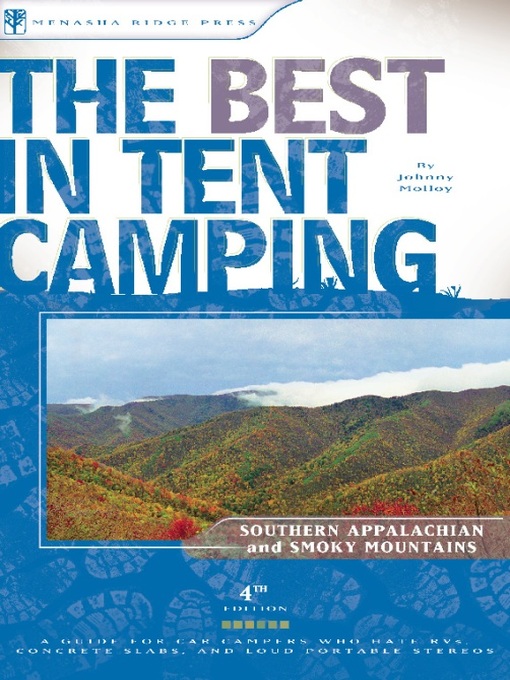 Title details for The Best in Tent Camping by Johnny Molloy - Available